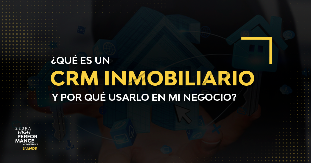 Qu Es Un Crm Inmobiliario Y Por Qu Usarlo En Mi Negocio